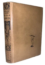 IN SCARCE DJ, 1922, LULLABY-LAND, SONGS OF CHILDHOOD, by EUGENE FIELD, ROBINSON