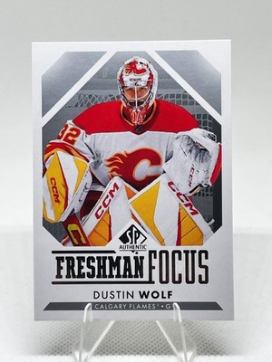 2023-24 SP Authentic Dustin Wolf #FF-39 Freshman Focus Calgary Flames