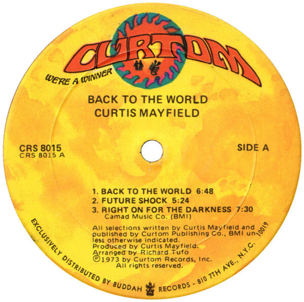 Curtis Mayfield - Back To The World - Curtom - CRS 8015 - LP