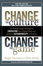 Change the Culture, Change the Game: The Breakthrough Strategy for E - VERY GOOD