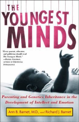 Youngest Minds : Parenting and Genetic Inheritance in the Development of...