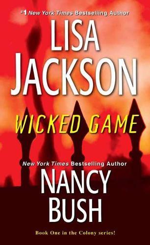 Thumbnail - Nancy Bush Lisa Jackson Wicked Game (taschenbuch) (us Import)