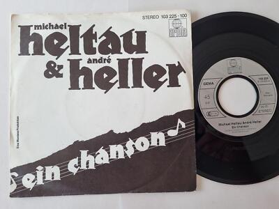 7'' Single Michael Heltau & Andre Heller - Ein Chanson Vinyl Germany