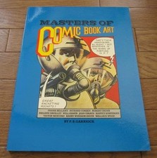 Masters of Comic Book Art P R Garriock Will Eisner Harvey Kurtzman Illustration