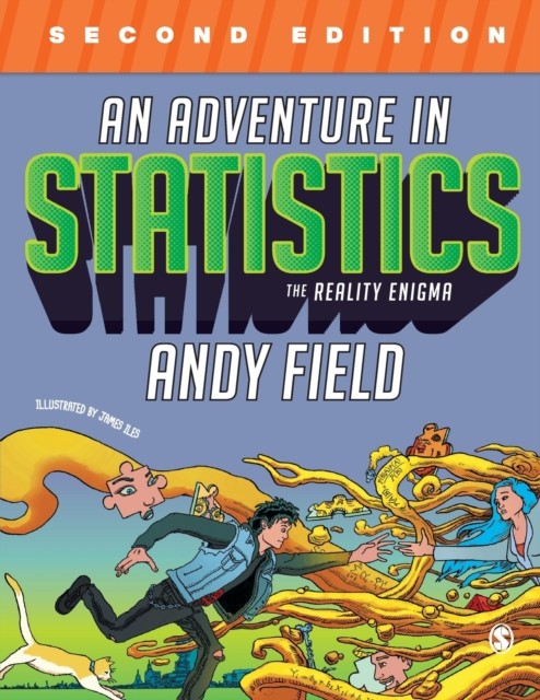 An Adventure in Statistics The Reality Enigma by Andy Field (Paperback Book)