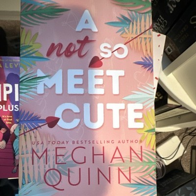 A Not So Meet Cute by Meghan Quinn Paperback Romance Novel Cane Brothers Series