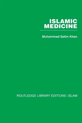 Muhammad Salim Khan | Islamic Medicine | Taschenbuch | Englisch (2010)