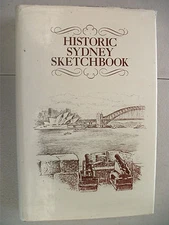 Historic Sydney Sketchbook 1977 1st Edition Local History New South Wales 