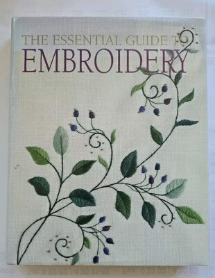Murdoch Books    Essential Guide to Embroidery  Gebunden  NEW  2002 (?)