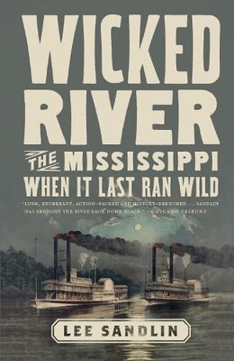 Lee Sandlin Wicked River (Paperback)