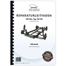 VW Iltis Typ 183 1978-1988 Fahrwerk Bremsanlage Lenkung Werkstatthandbuch