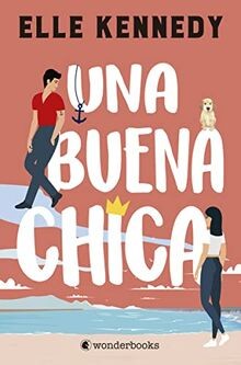 Una buena chica (WonderLove) von Kennedy, Elle | Buch | Zustand sehr gut