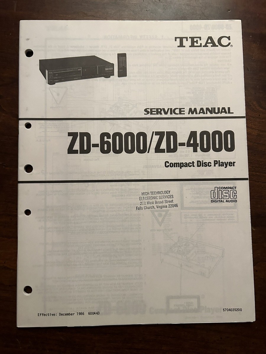 TEAC ZD-6000 ZD-4000 Compact Disc CD Player Service Manual OEM TEAC ZD-6000 ZD-4000 Compact Disc CD Player Service Manual OEM