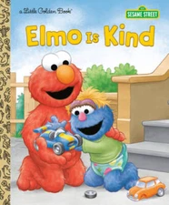Elmo Is Kind (Sesame Street) (Little Golden Book) - Hardcover - VERY GOOD