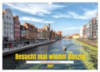 "Calendar 2027 · US Version · Visit Gdansk Again (Wall Calendar 2027 17\" × 12\" La"