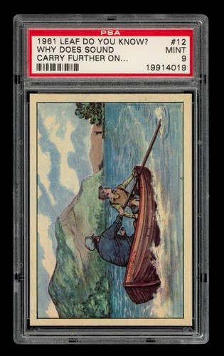 1961 Leaf Do You Know? Set-Break # 12 Why Does Sound Carry Further PSA 9