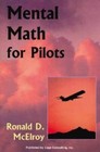 Mental Math for Pilots (Professional Aviation series) - Paperback ...