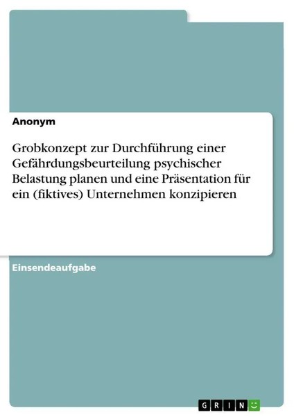 Grobkonzept Zur DurchfüHrung Einer GefäHrdungsbeurteilung Psychischer...-image