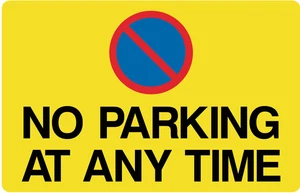 No Parking At Any Time Self Adhesive Vinyl Sticker
