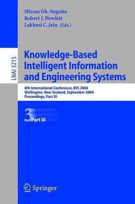 Knowledge-Based Intelligent Information and Engineering Systems: 8th Internation