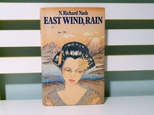 East Wind, Rain! HC/DJ Book by N. Richard Nash