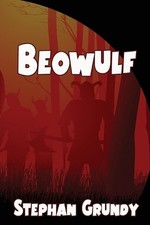 Beowulf by Stephan Grundy Paperback Book