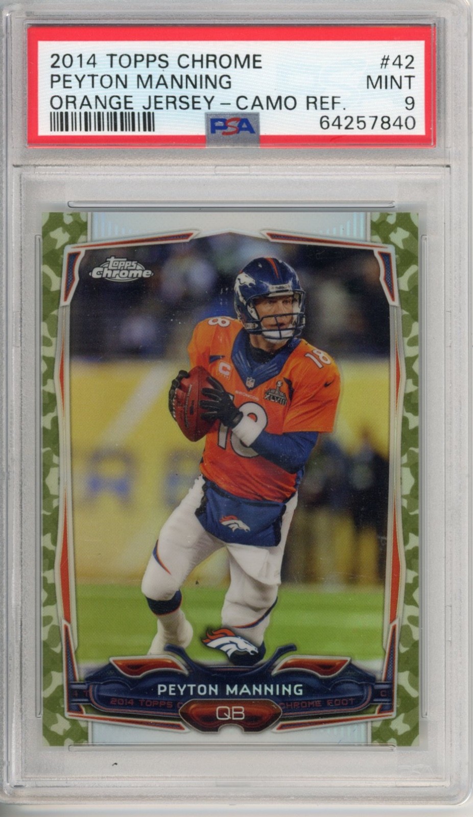 Peyton Manning 2014 Topps Chrome Camo /499 PSA 9 #42 Broncos