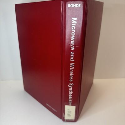 Microwave and Wireless Synthesizers : Theory and Design, Hardcover by Rohde, ...