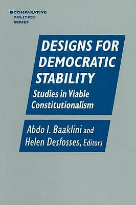 Designs for Democratic Stability: Studies in Viable Constitutionalism (Comparat