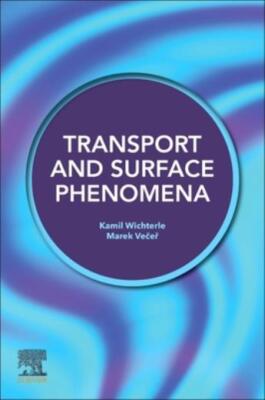 Transport And Surface Phenomena