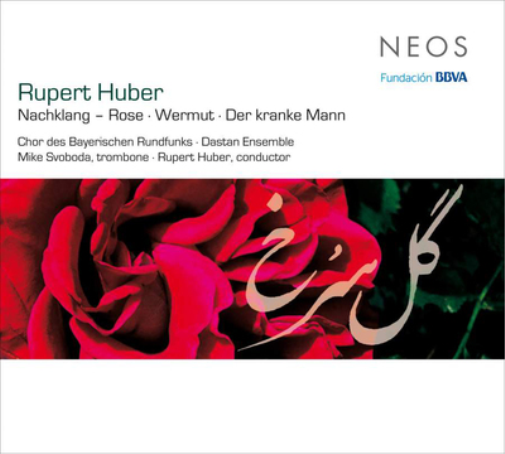 Rupert Huber Rupert Huber: Nachklang - Rose/Wermut/Der Kranke Mann (CD) Album