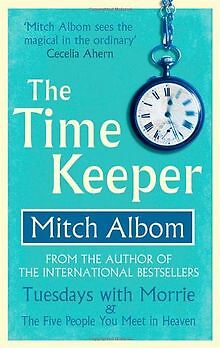The Time Keeper von Albom, Mitch | Buch | Zustand gut