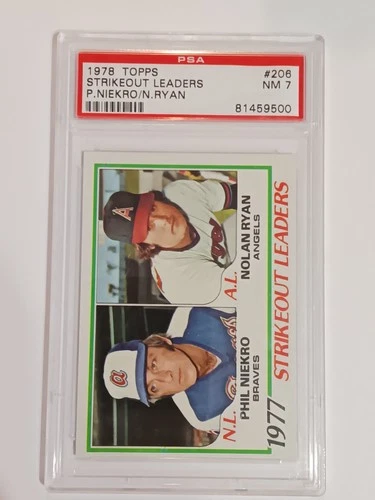 1978 TOPPS #206 STRIKEOUT LEADERS NOLAN RYAN AND PHIL NIEKRO PSA 7