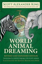 Scott Alexander King World Animal Dreaming (Paperback) (UK IMPORT)