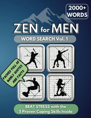ZEN for MEN Word Search Vol. 1: 2000+ Unique Words Puzzle Book Perfect Gift for