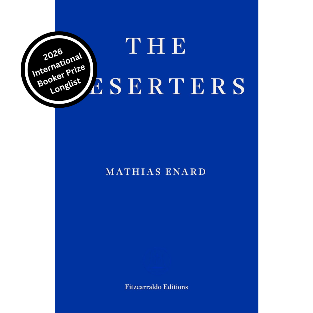 The Deserters by Mathias Enard (2026 International Booker Longlist) Paperback