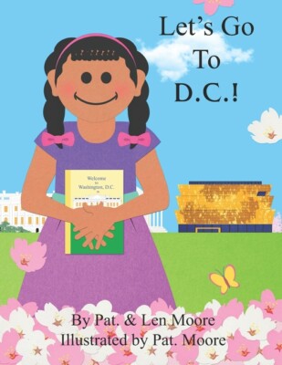 Let's Go To D C !