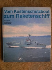 Vom Küstenschutzboot zum Raketenschiff - DDR Buch Schiffe Boote der Volksmarine