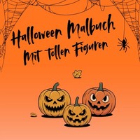 Halloween Malbuch Mit Figuren FüR Erwachsene Und Kinder, Kreativbuch, Ausmalen