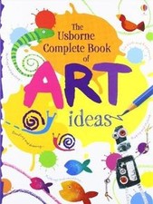 Complete Book of Art Ideas: 1  von Fiona Watt | Buch | Zustand sehr gut