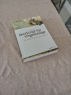 Javascript für Ungeduldige von Cay Horstmann (2021, Taschenbuch)