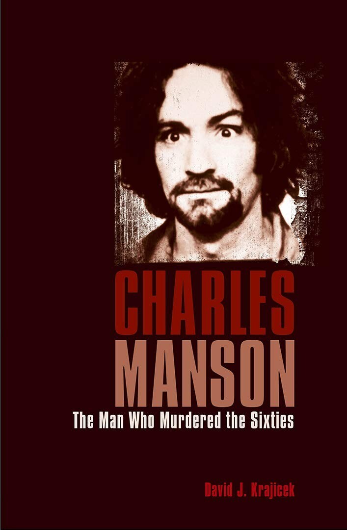 Charles Manson Book TRUE CRIME New The Man Who Murdered the Sixties