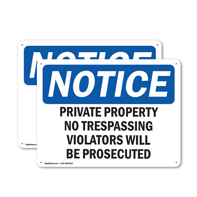 (2 Pack) Private Property No Trespassing Violators OSHA Notice Sign Decal Metal