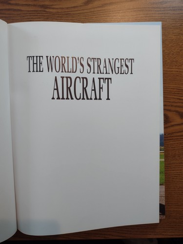 The World's Strangest Aircraft A Collection of Weird Wonderful Flying Machines - Imagen 4 de 9