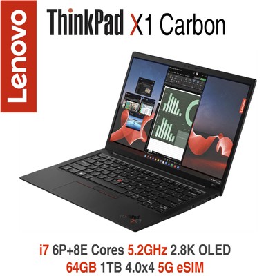 ThinkPad X1 Carbon i7 6P+8E Cores 5.2GHz  2.8K OLED 64GB 1TB 5G eSIM 3Y Premier+