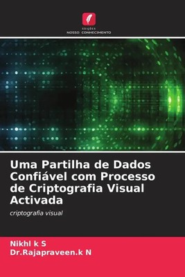 Nikhl k S (u. a.) | Uma Partilha de Dados Confiável com Processo de...
