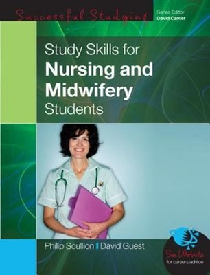 Study Skills for Nursing and Midwifery Students Hardcover