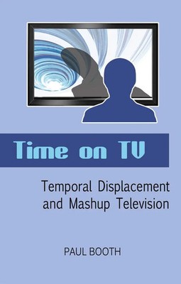 Paul Booth | Time on TV | Taschenbuch | Englisch (2012) | 270 S. | Peter Lang