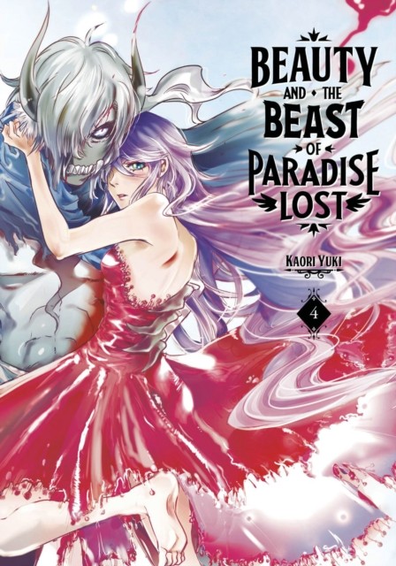 Beauty and the Beast of Paradise Lost 4 by Kaori Yuki (Paperback Book)