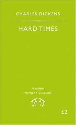 Hard Times (Penguin Popular Classics),Charles Dickens